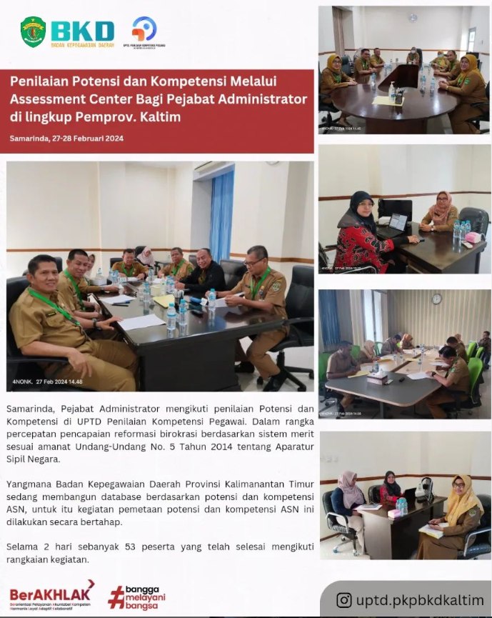 Kegiatan Penilaian Potensi dan Kompetensi bagi Pejabat Administrator dengan metode Assessment Center